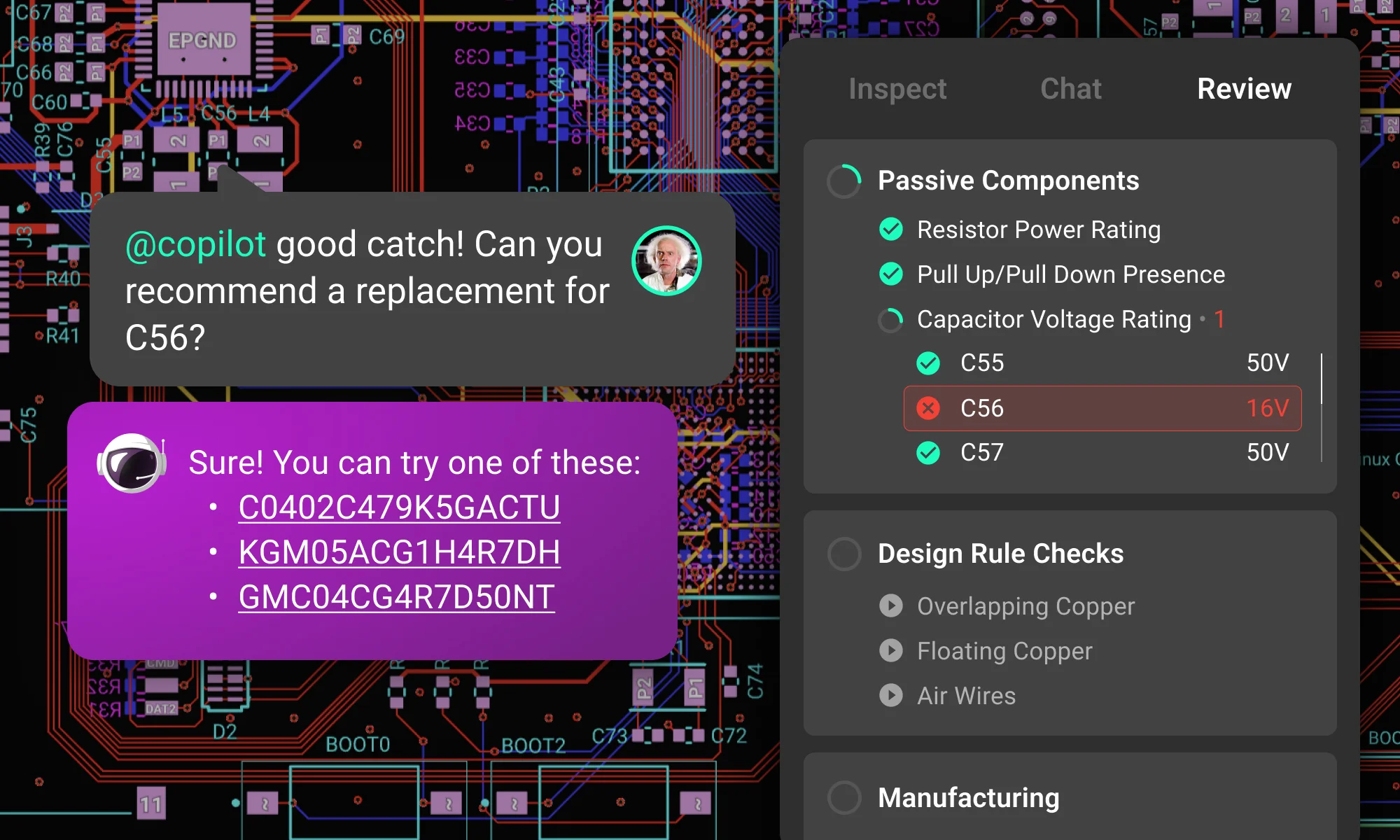 Screenshot of a PCB design tool showing an AI-powered review panel. The review panel highlights capacitor C56 with a red error indicating a voltage rating of 16V, below the required safe margin. A chat response suggests replacement capacitors with part numbers, demonstrating the AI's capability to recommend fixes for flagged issues.